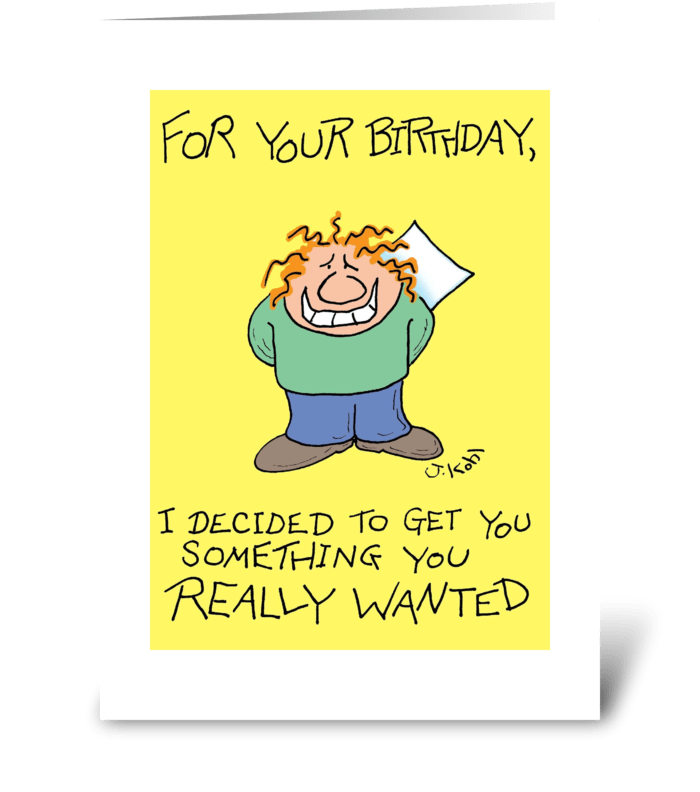 Really Wanted greeting card