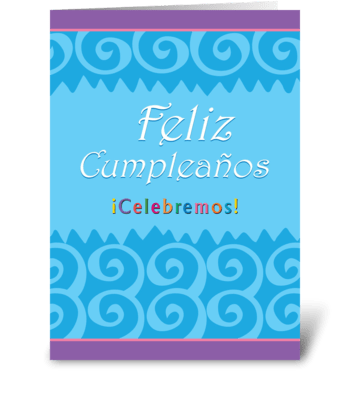 Happy Birthday Let's Celebrate (Spanish) greeting card