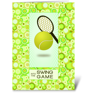 Tennis Love What You Do greeting card