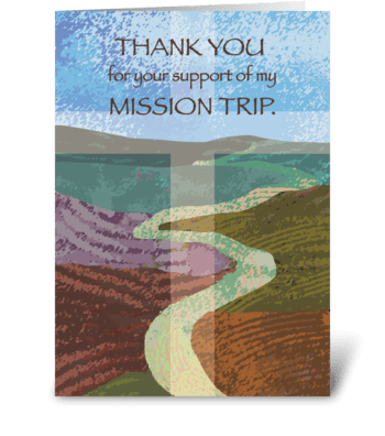 Thank You Mission Trip Support Journey greeting card