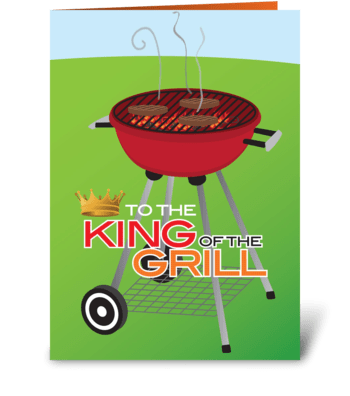King of the grill greeting card