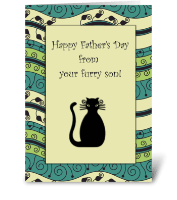 Happy Father's Day Furry Son Cat Card greeting card