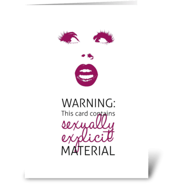 Sexually Explicit Material greeting card
