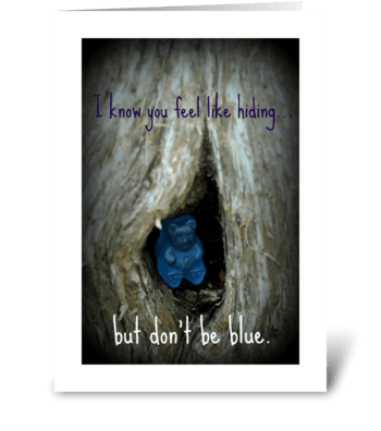 Don't be blue greeting card