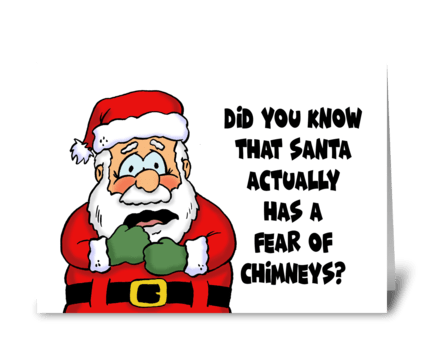 Christmas Card Santa Fear Of Chimneys greeting card