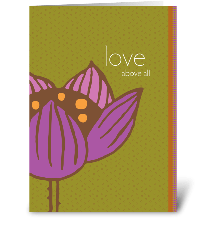 love above all greeting card