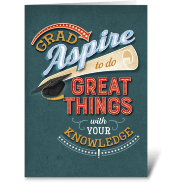 Do Great Things Graduate greeting card
